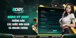 hướng dẫn cách đăng ký 8day nhanh nhất an toàn nhất