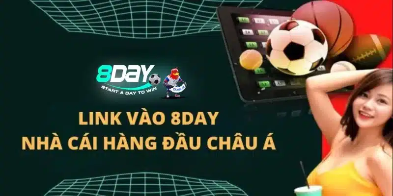 Link 8DAY mới nhất được nhiều người áp dụng.